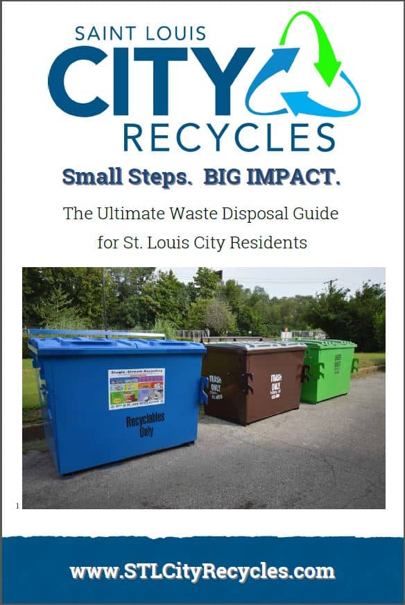 Everything You Need to Know: Recycling, Trash and More - Saint Louis City  Recycles